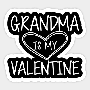 Grandma is my valentine w Sticker